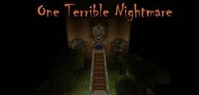 Скачать One Terrible Nightmare для Minecraft 1.12.2