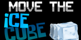 Скачать Move The Ice Cube для Minecraft 1.11.2