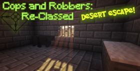 Скачать Cops and Robbers: Desert Escape для Minecraft 1.13.2