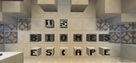 Скачать 15 Biomes Escape для Minecraft 1.12.2