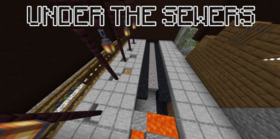 Скачать Under the Sewers для Minecraft 1.14.4