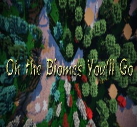 Скачать Oh The Biomes You'll Go для Minecraft 1.15.2