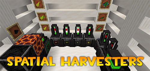 Spatial Harvesters 1.16.3 скриншот 1