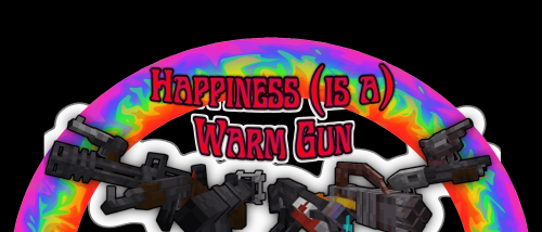 Happiness (is a) Warm Gun 1.16.5 скриншот 1