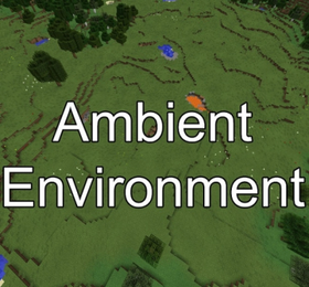 Скачать Ambient Environment для Minecraft 1.14.4