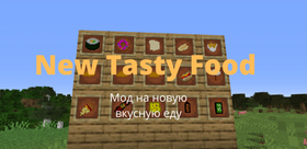 Скачать New Tasty Food для Minecraft 1.16.5