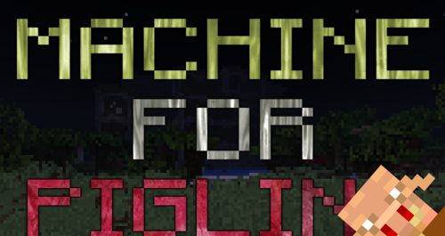 Machine for Piglins скриншот 2