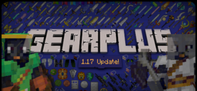 Скачать GearPlus для Minecraft 1.17.1