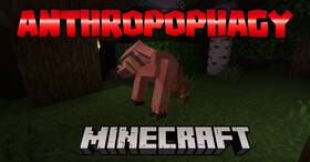 Скачать Anthropophagy для Minecraft 1.21.3