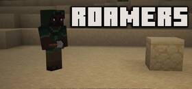 Скачать Roamers для Minecraft 1.21.4