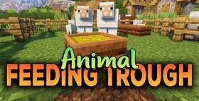 Скачать Animal Feeding Trough для Minecraft 1.21.1