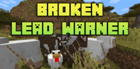 Скачать Broken Lead Warner для Minecraft 1.21.4