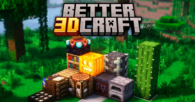 Скачать Better 3D Craft для Minecraft 1.20.6