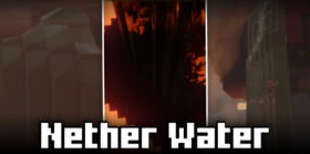 Скачать Nether Water для Minecraft 1.21.4