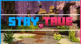 Скачать Stay True для Minecraft 1.21.4