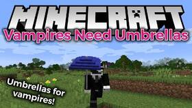 Скачать Vampires Need Umbrellas для Minecraft 1.19.2