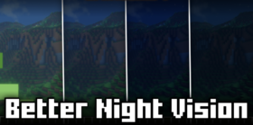 Скачать Better Night Vision для Minecraft 1.21.4