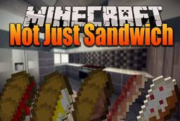 Скачать Not Just Sandwich для Minecraft 1.21.4