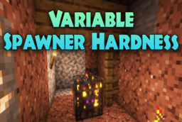 Скачать Variable Spawner Hardness для Minecraft 1.21.4