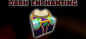 Скачать Dark Enchanting для Minecraft 1.21.4