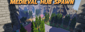 Скачать Medieval Hub Spawn для Minecraft