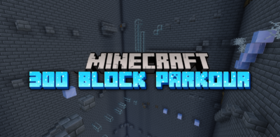 Скачать 300 Block Parkour для Minecraft