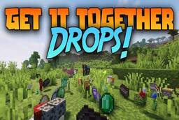 Скачать Get It Together Drops для Minecraft 1.21.5