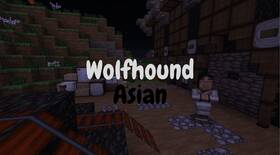 Скачать Wolfhound Asian для Minecraft 1.21.5