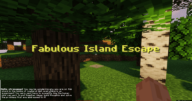 Скачать Fabulous Island Escape для Minecraft
