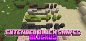 Скачать Extended Block Shapes Blockus для Minecraft 1.21.5