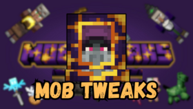 Скачать Mob Tweaks для Minecraft 1.21.5