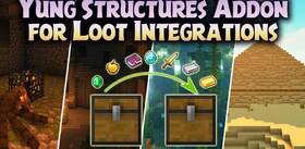 Скачать Yung Structures Addon for Loot Integrations для Minecraft 1.21.5