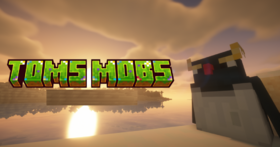 Скачать Toms Mobs для Minecraft 1.21.5