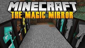 Скачать The Magic Mirror для Minecraft 1.21.5