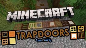 Скачать Macaw’s Trapdoors для Minecraft 1.21.8