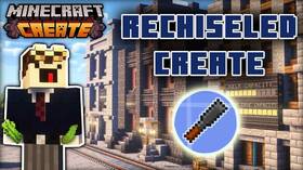 Скачать Rechiseled Create для Minecraft 1.21.8