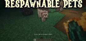 Скачать Respawnable Pets для Minecraft 1.21.8