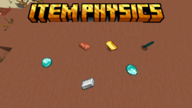 Скачать Item Physics для Minecraft 1.21.8