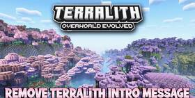 Скачать Remove Terralith Intro Message для Minecraft 1.21.9