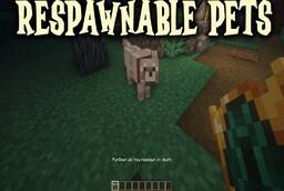 Скачать Respawnable Pets для Minecraft 1.21.9