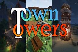 Скачать Towns and Towers для Minecraft 1.21.10