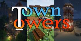 Скачать Towns and Towers для Minecraft 1.21.10