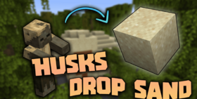 Скачать Husks Drop Sand для Minecraft 1.21.10