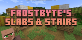 Скачать Frostbyte’s Slabs & Stairs для Minecraft 1.21.10