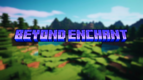 Скачать Beyond Enchant для Minecraft 1.21.10
