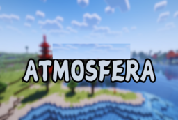 Скачать Atmosfera для Minecraft 1.21.10