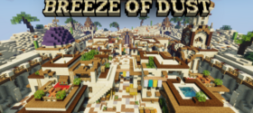 Скачать Breeze of Dust для Minecraft