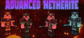 Скачать Advanced Netherite для Minecraft 1.21.11