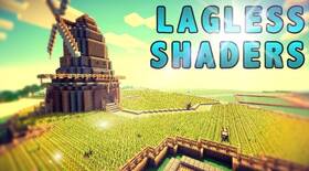 Скачать Lagless Shaders для Minecraft 1.21.11