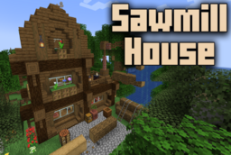 Скачать Sawmill House для Minecraft 1.21.11